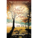 A Heart to Know Him: When All You Know to Be True Moves from Your Head to Your Heart