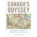 Canada's Odyssey: A Country Based on Incomplete Conquests
