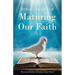 Bible Study for Maturing Our Faith