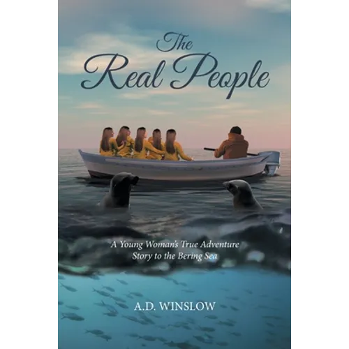 The Real People: A True Story