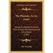 The Phoenix, As An Essay: Being An Attempt To Prove From History And Astronomical Calculations (1781)