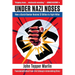 Under Nazi Noses: How a Dutch Banker Heisted $1 Billion to Fight Hitler