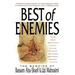 The Best of Enemies: Memoirs of Bassam Abu-Sharif and Uzi Mahnaimi