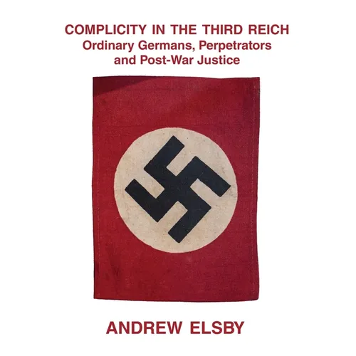 Complicity in the Third Reich