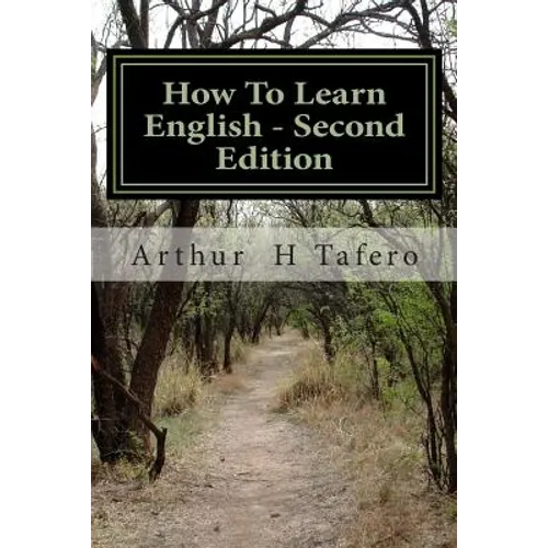 How To Learn English - Second Edition: American English