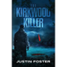 The Kirkwood Killer