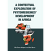 A Contextual Exploration of Phytomedicines' Development in Africa