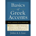 Basics of Greek Accents: Eight Lessons with Exercises