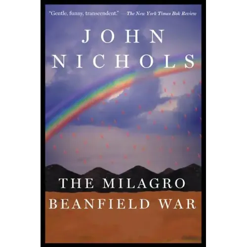 The Milagro Beanfield War