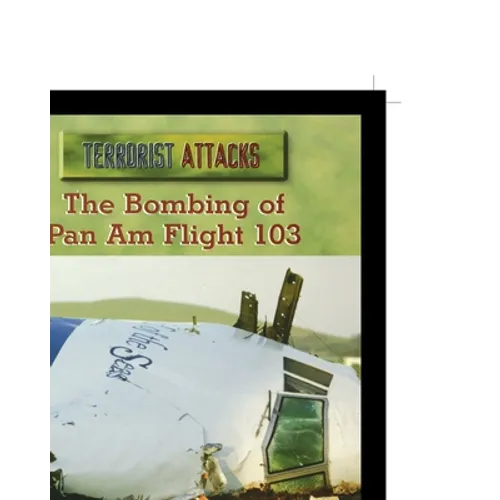 The Bombing of Pan Am Flight 103