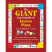 The Giant Encyclopedia of Lesson Plans: More Than 250 Lesson Plans Created by Teachers for Teachers