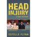 Head Injury - A Family Nightmare