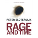 Rage and Time: A Psychopolitical Investigation