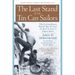 The Last Stand of the Tin Can Sailors: The Extraordinary World War II Story of the U.S. Navy's Finest Hour