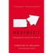 Redirect: Changing the Stories We Live by