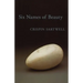 Six Names of Beauty