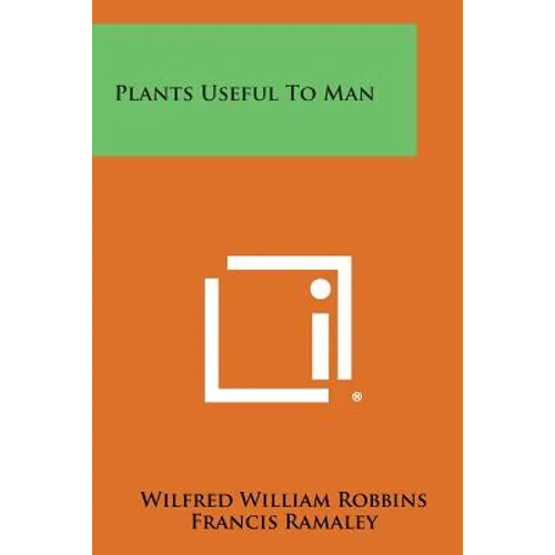 Plants Useful to Man