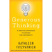 Generous Thinking: A Radical Approach to Saving the University
