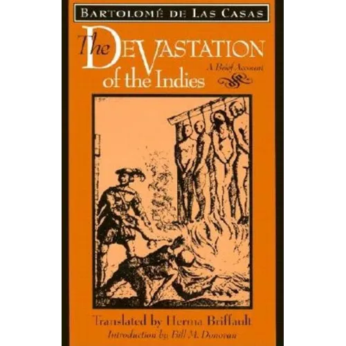 The Devastation of the Indies: A Brief Account