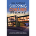 Shipping Container Homes: Learn How To Build Your Own Shipping Container House and Live Your Dream!