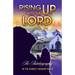 Rising UP With The LORD
