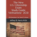 The New U.S. Citizenship Exam Study Guide - Vietnamese: 128 Questions You Need To Know
