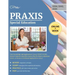 Praxis Special Education Core Knowledge and Applications (5354) Study Guide: Praxis II Special Education Exam Prep for Mild to Moderate (5543), & Seve