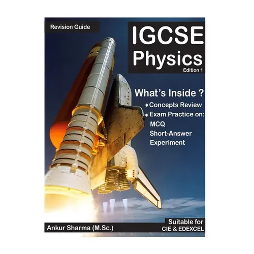 IGCSE Physics: IGCSE Physics Revision Guide