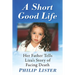 A Short Good Life: Her Father Tells Liza's Story of Facing Death