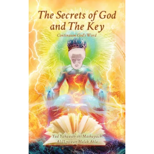 The Secrets of God and The Key, Continuum God's Word
