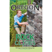 Oregon Rock Climbs: hard cover edition