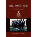 All Together: The Formidable Journey to the Gold with the 1964 Olympic Crew