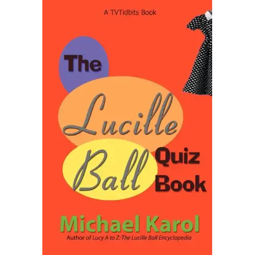 The Lucille Ball Quiz Book