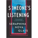 Someone's Listening