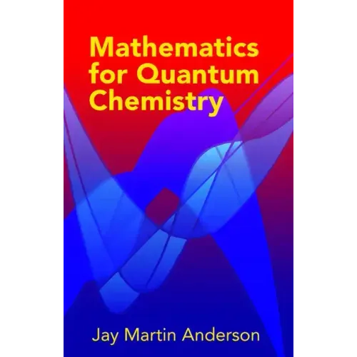 Mathematics for Quantum Chemistry