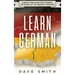 Learn German: Step by Step Guide For Learning The Basics of The German Language
