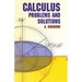 Calculus: Problems and Solutions