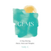 Gems: 12-Step Meeting Shares, Notes and Thoughts