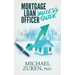 Mortgage Loan Officer Success Guide