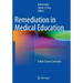 Remediation in Medical Education: A Mid-Course Correction