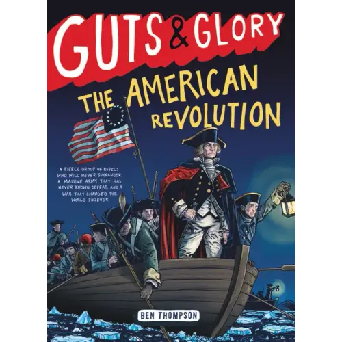 Guts & Glory: The American Revolution