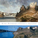 Karl Bodmer's America Revisited: Landscape Views Across Time Volume 9