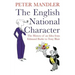 The English National Character: The History of an Idea from Edmund Burke to Tony Blair