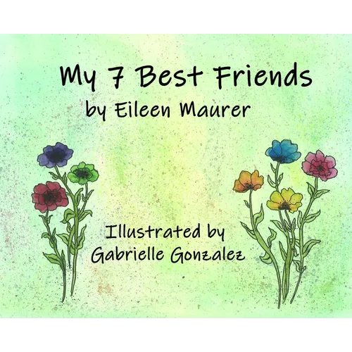 My 7 Best Friends