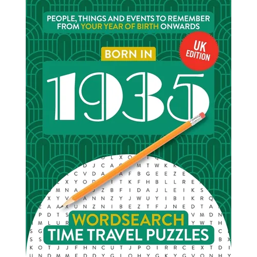 Born in 1935: Your Life in Wordsearch Puzzles