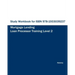 Study Workbook for Mortgage Lending Loan Processor Training