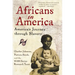 Africans in America: America's Journey Through Slavery