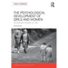 The Psychological Development of Girls and Women: Rethinking Change in Time