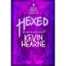 Hexed: Book Two of the Iron Druid Chronicles
