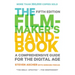 The Filmmaker's Handbook: A Comprehensive Guide for the Digital Age: Fifth Edition